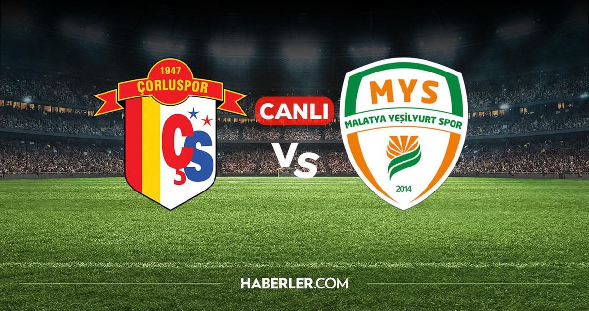 Çorluspor Malatya Yeşilyurtspor CANLI nereden izlenir? Çorluspor Malatya Yeşilyurtspor maçı hangi kanalda, nereden izlenir?